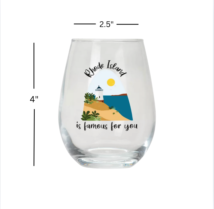 Stemless wine glass "Rhode Island Is Famous For You"