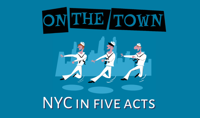 ON THE TOWN tribute to New York City