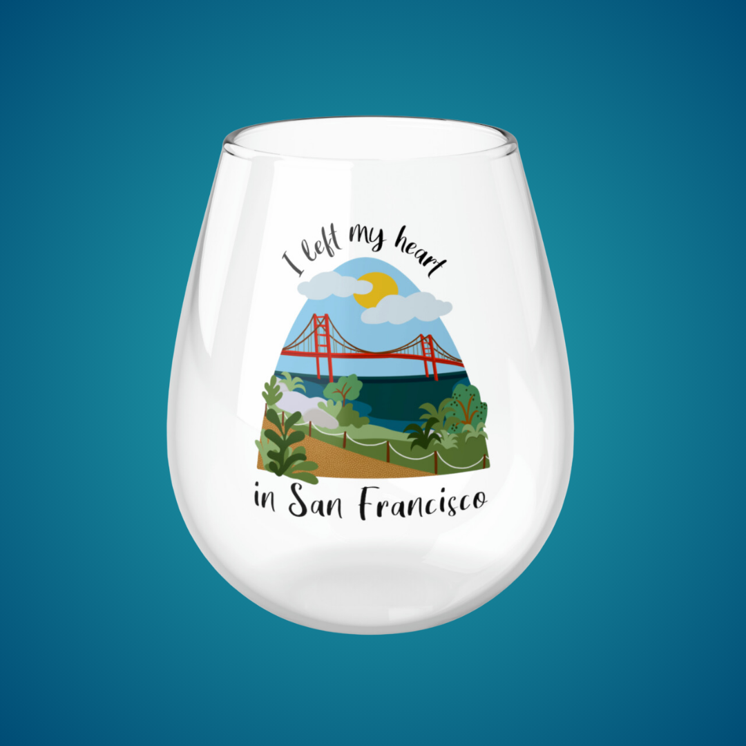 Stemless wine glass  "I Left My Heart in San Francisco"